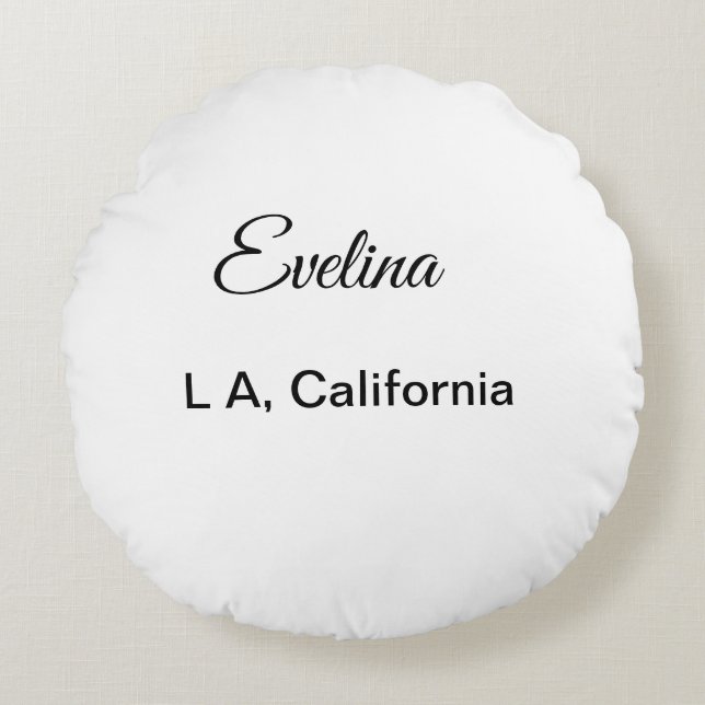 Simple minimal add your name text place city custo round pillow (Front)
