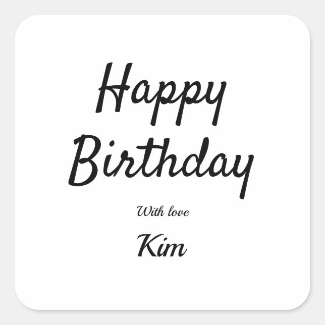 simple minimal calligraphy happy birthday custom  square sticker (Front)