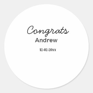 Simple minimal congrats add name date year graduat classic round sticker