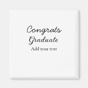 Simple minimal congratulations graduation add your magnet