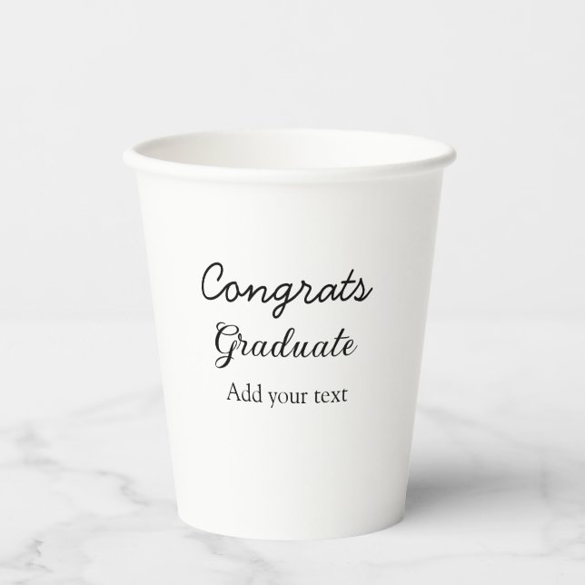 Simple minimal congratulations graduation add your paper cups (Front)