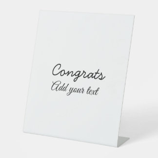 Simple minimal congratulations graduation add your pedestal sign