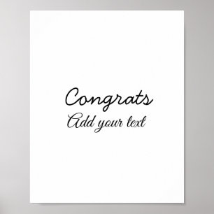 Simple minimal congratulations graduation add your poster