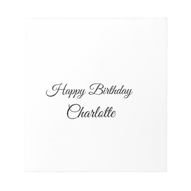 SIMPLE MINIMAL.CUTIE ADD NAME BABY happy birthday  Notepad (Front)
