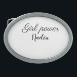simple minimal girl power add name text image busi belt buckle<br><div class="desc">beautiful design</div>