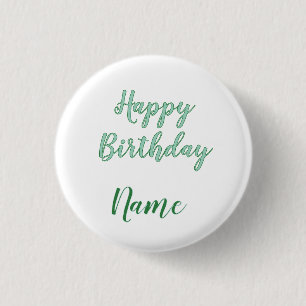 simple minimal happy birthday add your name 1 inch round button