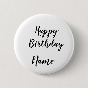 simple minimal happy birthday add your name 2 inch round button