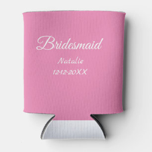 Simple minimal pink bridesmaid add name year text can cooler