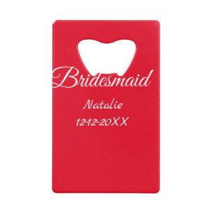 Simple minimal pink bridesmaid add name year text credit card bottle opener