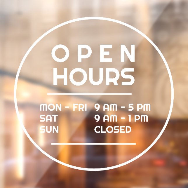 Simple Minimal Round Business Open Hours Window Cling (Sheet 2)