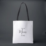 Simple Minimalist Best Mom Ever  Tote Bag<br><div class="desc">This simple minimalist best mom ever tote bag is the perfect gift to present your mother for mother's day. The simple and elegant design features classic and fancy script typography in black and white.</div>