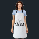 Simple Minimalist Calligraphy Super Mom  Apron<br><div class="desc">This simple minimalist calligraphy super mom apron is the perfect gift to present your mother for a rustic mother's day. The simple and elegant design features classic and fancy script typography in black and white.</div>