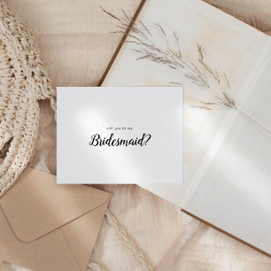 Simple Minimalist Will You Be My Bridesmaid Card
