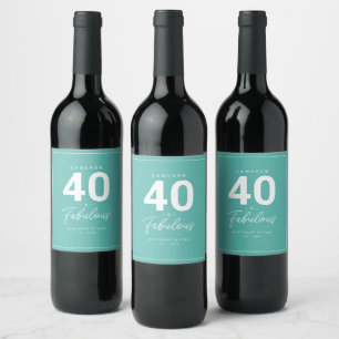 Simple Modern 40 & Fabulous Personalized Wine Labe Wine Label