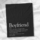 Simple Modern Boyfriend Definition Black and White Fleece Blanket<br><div class="desc">Personalize for your boyfriend to create a unique valentine,  Christmas or birthday gift. A perfect way to show him how amazing he is every day. You can even customize the background to their favourite colour. Designed by Thisisnotme©</div>