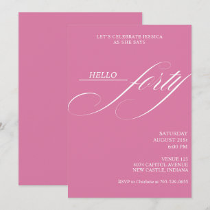 Simple Modern Caligraphy Forty 40th Birthday Party Invitation