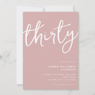 Simple Modern Dusty Rose 30th Birthday Invitation