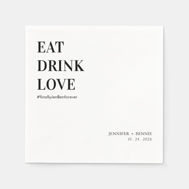 Simple Modern Eat Drink Love Minimalist Wedding Napkin (Front)