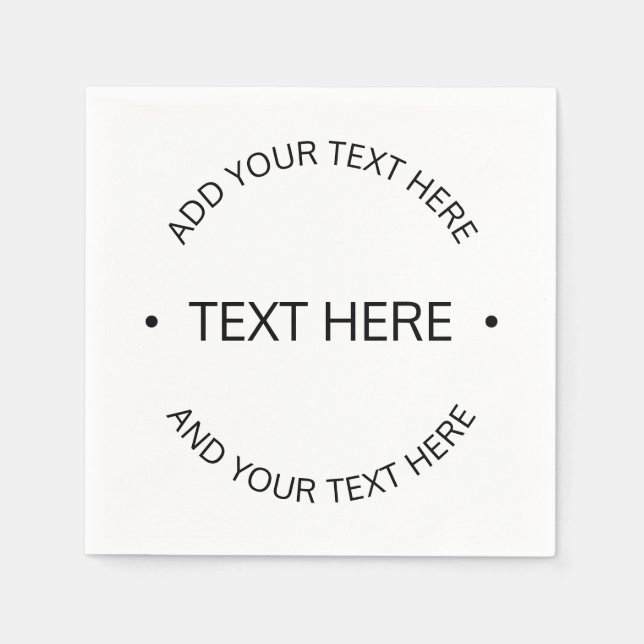 Simple Modern Editable Text | White & Black Napkin (Front)