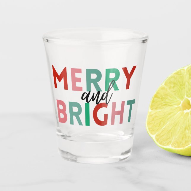 Simple Modern Merry & Bright Colourful Typography Shot Glass (Front)