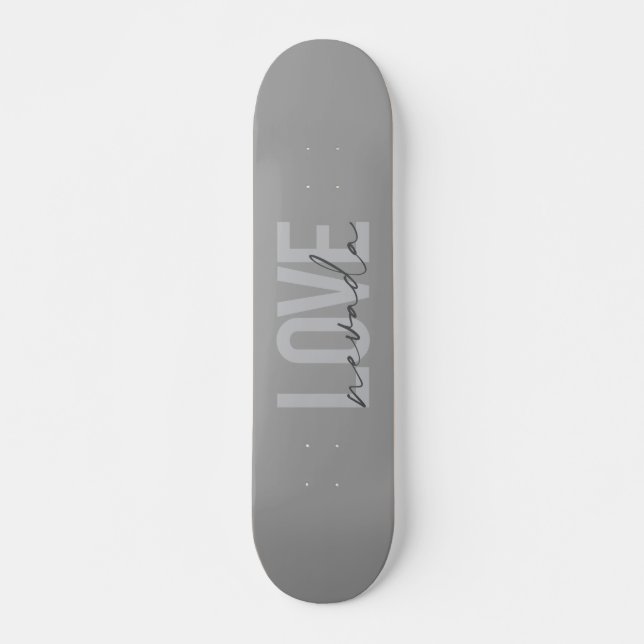Simple, modern, minimal, cool design Love Nevada Skateboard (Front)
