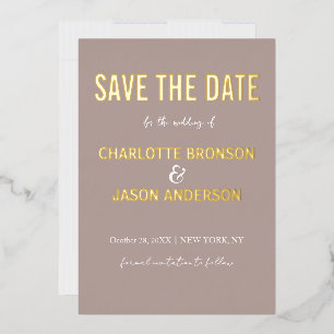 Simple Modern Neutral Taupe Save The Date Gold