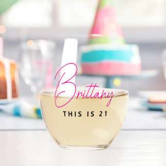 Simple Modern Personalized This is 21 Stemless Wine Glass