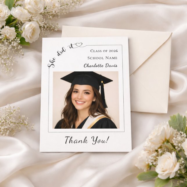 Simple modern photo Graduate She did it Thank You Card (Creator Uploaded)