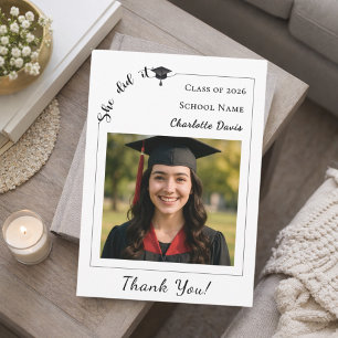 Simple modern photo Graduate She did it Thank You Card