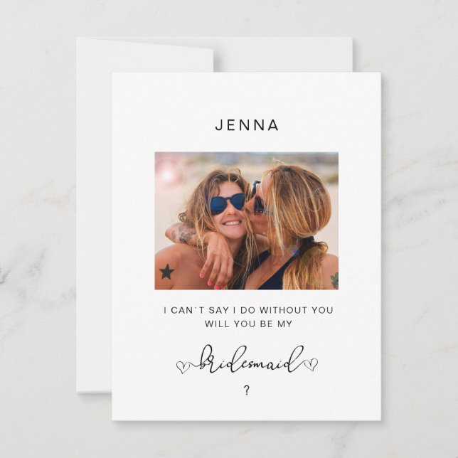 Simple Modern  Photo "Will you be my bridesmaid"  (Front)