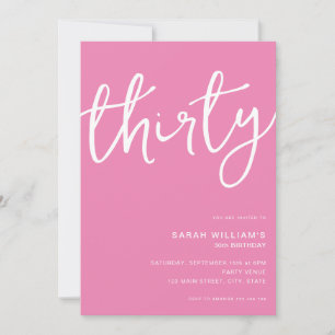 Simple Modern Pink 30th Birthday Invitation
