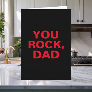 Simple Modern Text Funny You Rock Dad Card