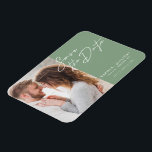Simple Modern Typography Photo Save The Date  Magnet<br><div class="desc">Elegant and modern design features a typography script Save The Date and your favourite photo against a sage green background. Ideal to announce your upcoming wedding in a fashionable,  minimalist way. Easily customize important details and your best photo of choice.</div>