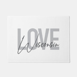 Simple, modern, urban, cool design Love Wisconsin Doormat