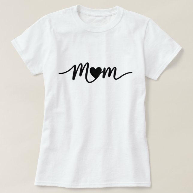 Simple Mom Script Heart T-Shirt (Design Front)