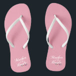 Simple Mother of the Bride Wedding | Flip Flops<br><div class="desc">For further customization, please click the "Customize" button and use our design tool to modify this template. If the options are available, you may change text and image by simply clicking on "Edit/Remove Text or Image Here" and add your own. If you wish to have this design added to a...</div>