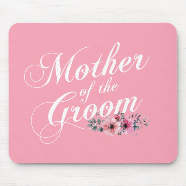 Simple Mother of the Groom Wedding | Mousepad (Front)