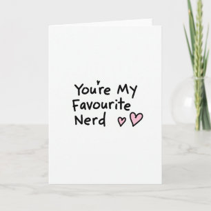 Simple My Favourite Nerd Card