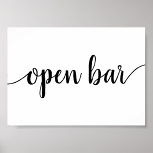 Simple Open Bar   Black Script Any Event Sign