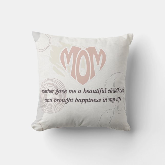 Simple Pastel Quotes For Mom Throw Pillow (Front)