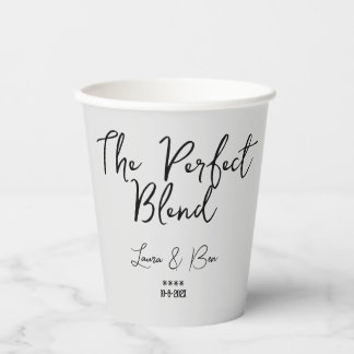 Simple Personalize The Perfect Blend, Tea/Coffee  Paper Cups