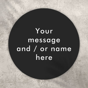 Simple Personalized Black and White Classic Round Sticker