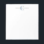 Simple Personalized Monogram and Name in Blue Notepad<br><div class="desc">Simple Personalized Monogram and Name in Dusty Blue Notepad</div>