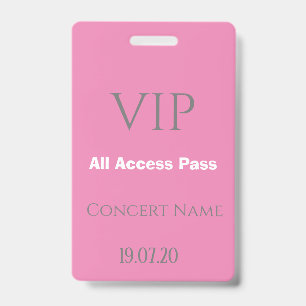 Simple Pink VIP All Access Pass Concert Badge