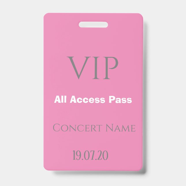Simple Pink VIP All Access Pass Concert Badge (Front)