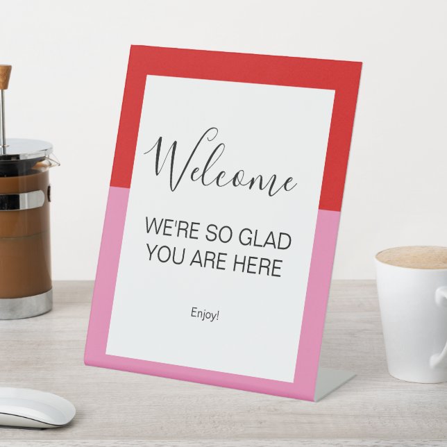Simple Plain Red and Pink Welcome Pedestal Sign (In SItu)