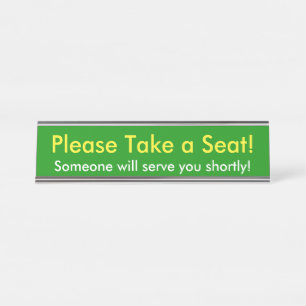 Simple "Please Take a Seat!" Desk Name Plate