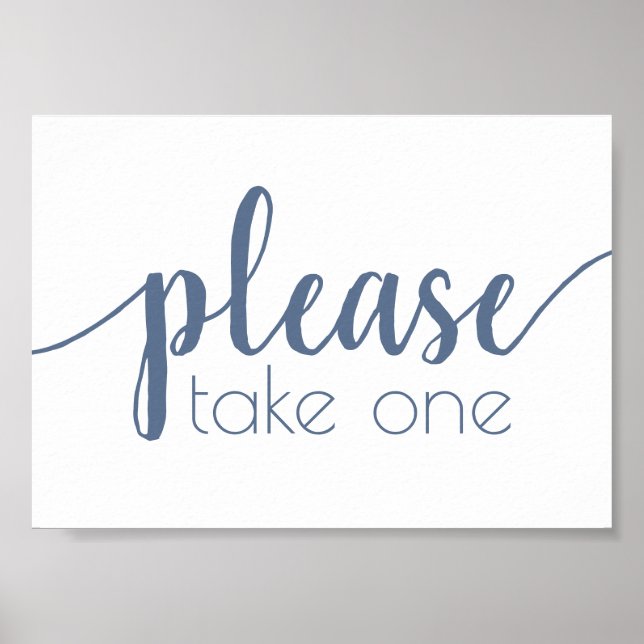 Simple Please Take One | Dusty Blue Any Event Poster (Front)