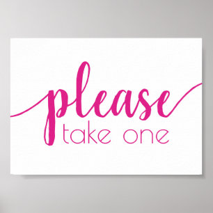 Simple Please Take One Hot Pink Any Event Poster