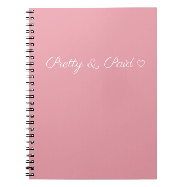Simple Pretty and Paid with Heart Notebook (Front)